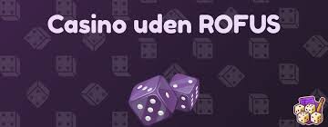 Casino Sider Uden ROFUS En Guide til Sikker Spiloplevelse -315850511